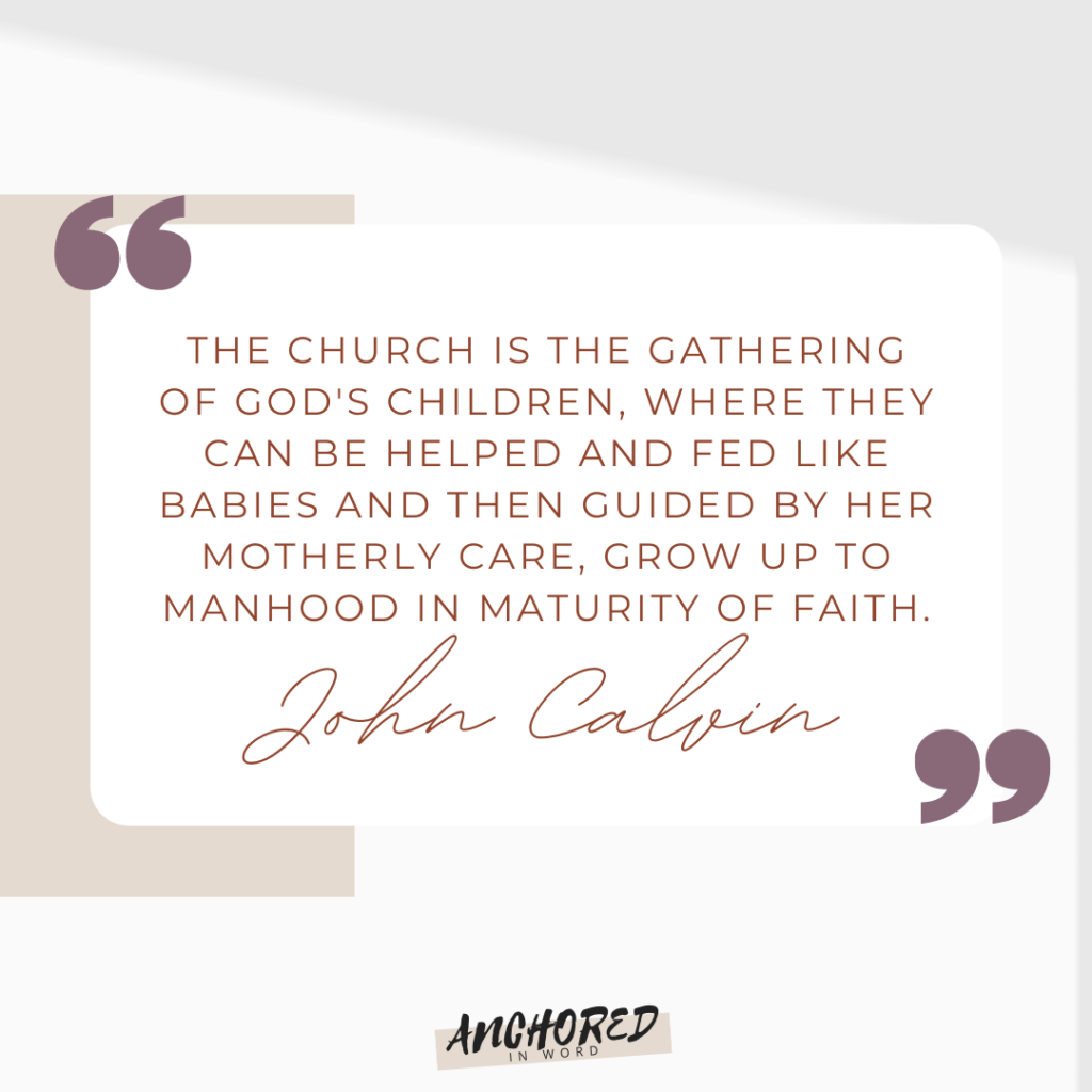 Church gathering quote from john calvin