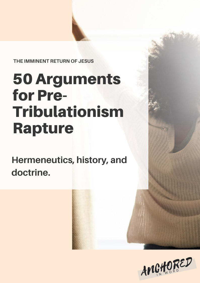 50 Arguments for the Pre-trib