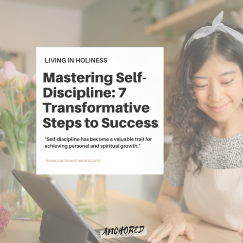 Mastering Self-Discipline: 7 Transformative Steps to Success