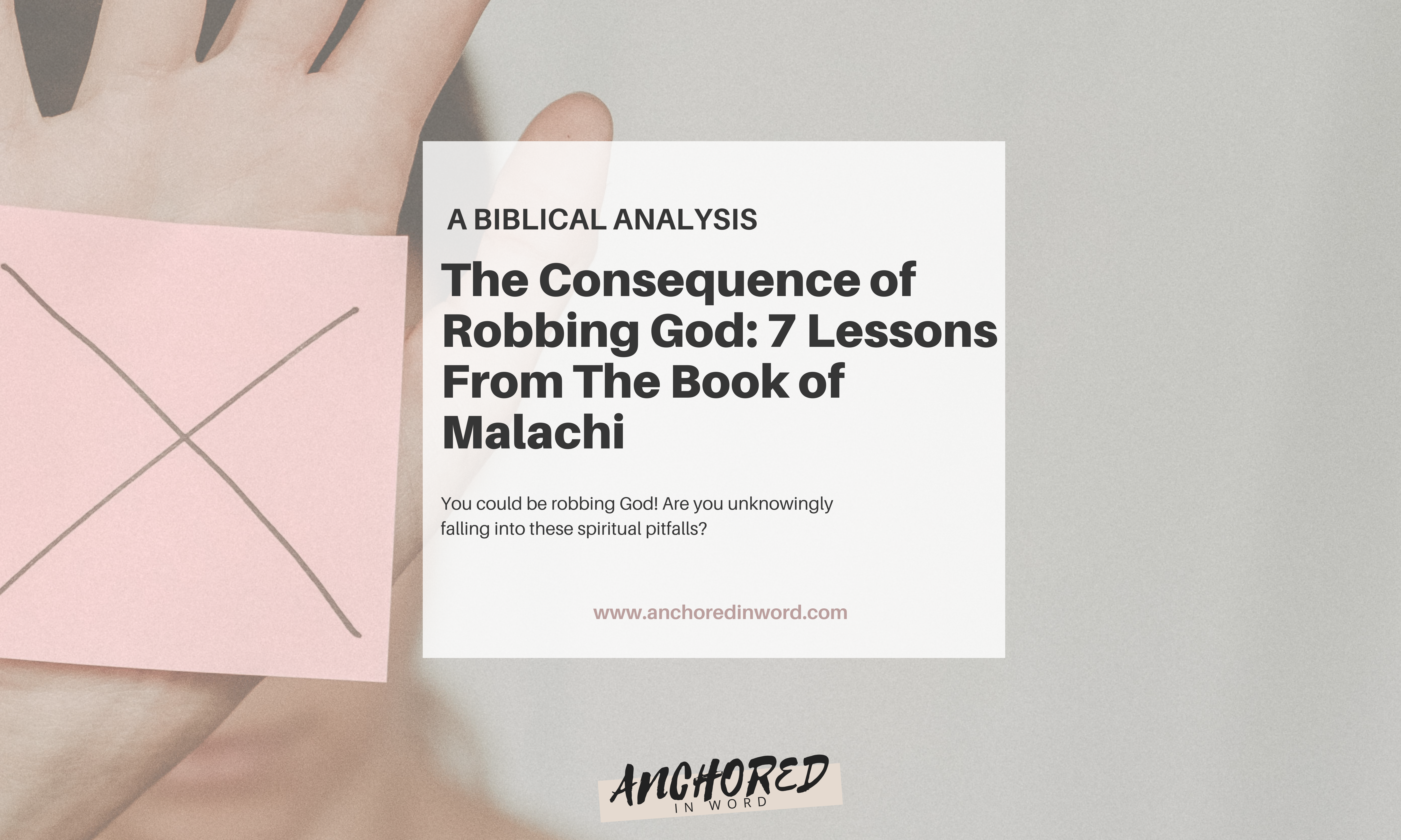 The Consequence of Robbing God: Lessons from the Book of Malachi
